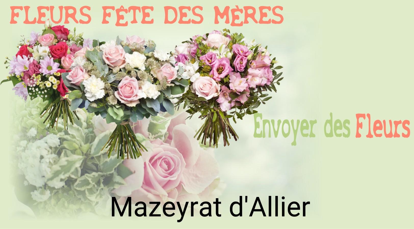 Bouquet de Fête des Mères livré à Mazeyrat-d'Allier